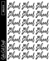 No School || XL Bounce Scripts